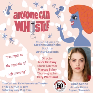 Playful pastel graphic for Anyone Can Whistle with illustrated characters and a headshot of Sarah Genne as Dr. Jane Borden Osgood.